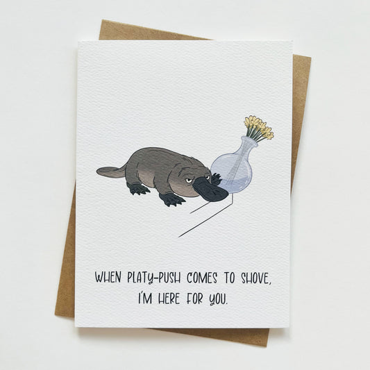 Funny Platypus Get-Well-Soon/Sympathy Greeting Card